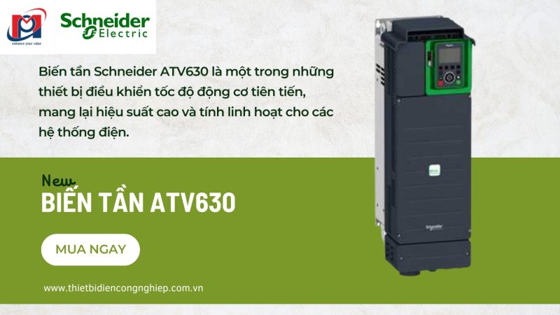 BIẾN TẦN SCHNEIDER ATV630 – GIẢI PHÁP TỐI ƯU