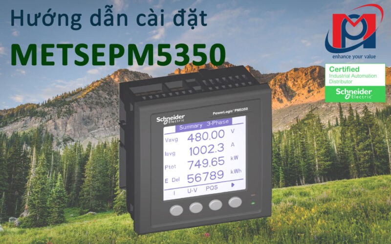 Hướng dẫn cài đặt đồng hồ đa năng METSEPM5350