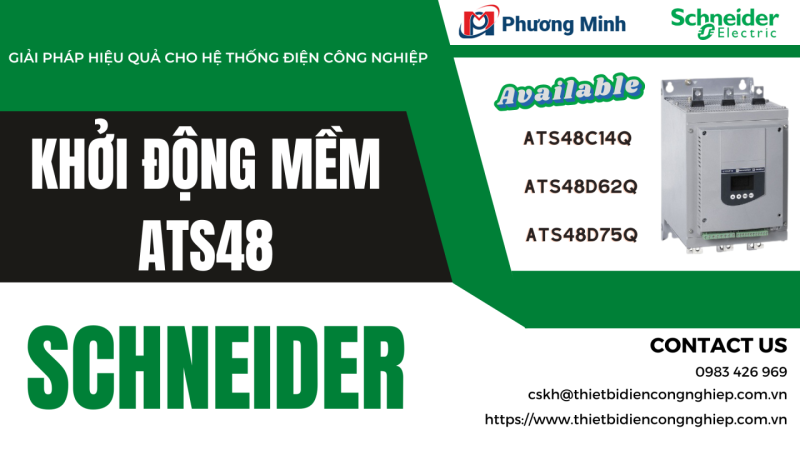 KHỞI ĐỘNG MỀM ATS48 – GIẢI PHÁP HIỆU QUẢ CHO HỆ THỐNG ĐIỆN CÔNG NGHIỆP
