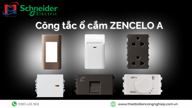 GIỚI THIỆU DÒNG CÔNG TẮC Ổ CẮM ZENCELO A