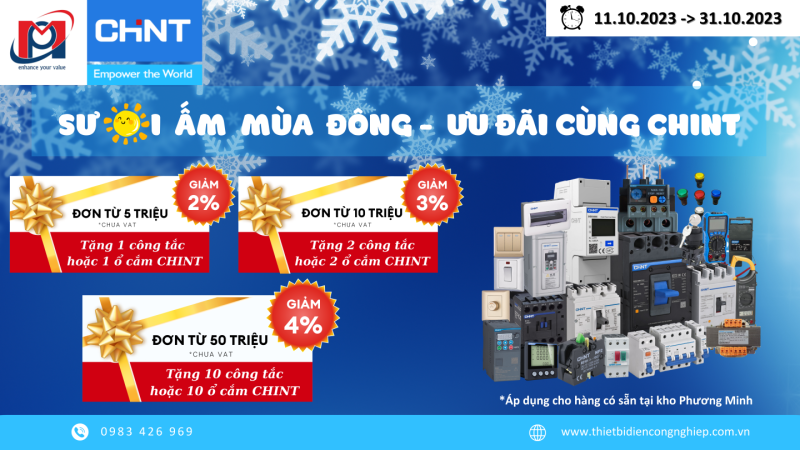 SƯỞI ẤM MÙA ĐÔNG – ĐÓN ƯU ĐÃI CÙNG CHINT