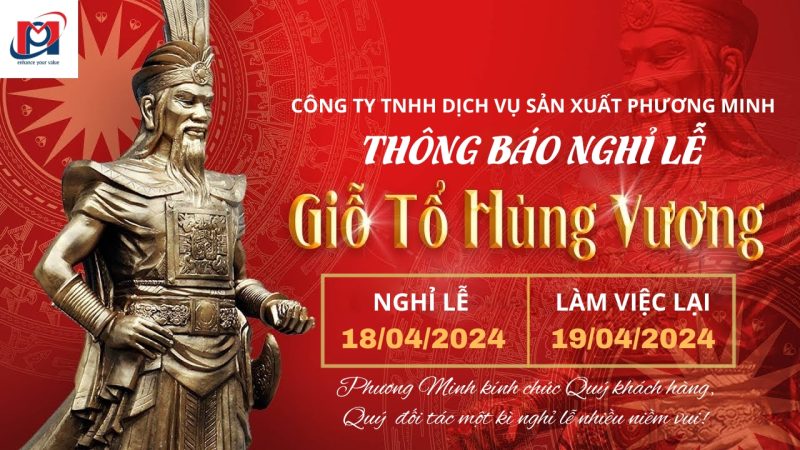 THÔNG BÁO LỊCH NGHỈ GIỖ TỔ HÙNG VƯƠNG NĂM 2024