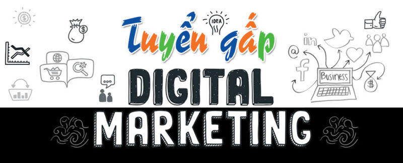 Tuyển dụng Nhân viên Marketing Digital – Tháng 5/2024